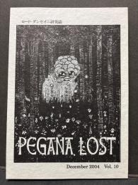 ダンセイニ研究誌　PEGANA LOST
