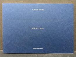 SILENT RIVER　署名本