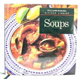Soups (Williams-Sonoma Kitchen Library) 