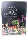 The New Tiffany Table Settings