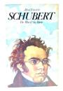 Schubert the Man & his Music