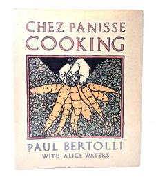 Chez Panisse Cooking