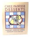 Chez Panisse Desserts