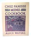 Chez Panisse Menu Cookbook