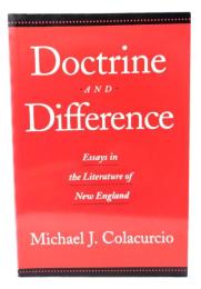 Doctrine and Difference：Essays in the Literature of New England 