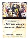 American Slavery, American Freedom: The Ordeal of Colonial Virginia