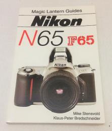 Magic Lantern Guide Nikon N65 F65