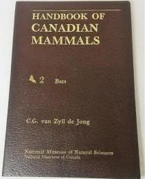 Handbook of Canadian Mammals: Bats　