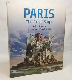 PARIS The Great Saga