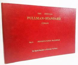 THE OFFICIAL PULLMAN-STANDARD LIBRARY：Vol.4 PENNSYLVANIA RAILROAD