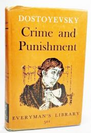 Crime and Punishment (Everyman's Library501)(英語版）