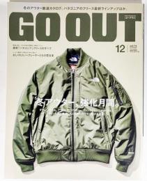 OUTDOOR STYLE GO OUT(アウトドアスタイル ゴ―アウト） 2015年12月号 Vol.74:冬アウター、強化月間