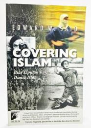 Covering Islam  Bias Liputan Barat atas Dunia Islam(インドネシア語)
