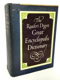 The Reader's Digest great encyclopedic dictionary