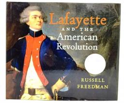 Lafayette and the American Revolution