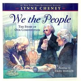 We the People : The Story of Our Constitution