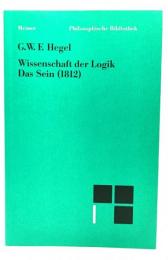 Wissenschaft der Logik I. Das Sein (1812)(ドイツ語版)
