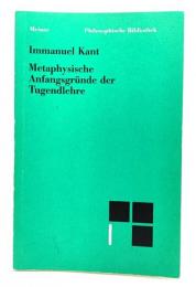 Metaphysische Anfangsgründe der Tugendlehre