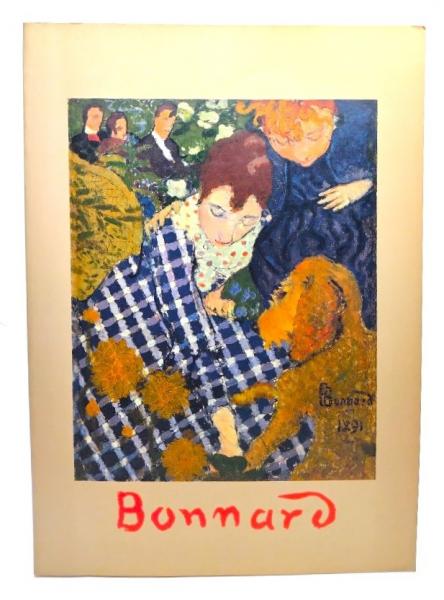 ボナール展1991 : Pierre Bonnard(アート・ライフ編集) / 古本、中古本