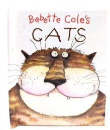 Babette Cole's Cats