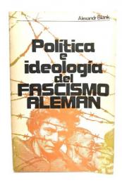 Politica e ideologia del FASCISIMO ALEMAN