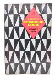 An Introduction to Symbolic Logic
