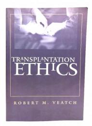 Transplantation Ethics