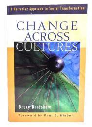 Change across Cultures: A Narrative Approach to Social Transformation