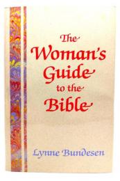 The Woman's Guide to the Bible