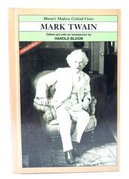 Mark Twain (Bloom's Modern Critical Views)