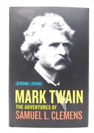 Mark Twain: The Adventures of Samuel L. Clemens 