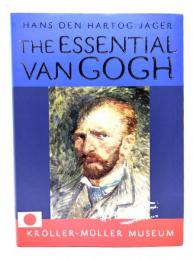 The essential Vincent van Gogh「至高のファンゴッホ」(日本語版)