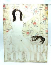 藤田嗣治展 : パリを魅了した異邦人 : 生誕120年