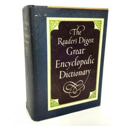 The Reader's Digest great encyclopedic dictionary