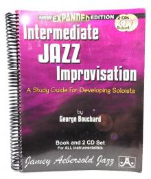 Intermediate Jazz Improvisation：A study Guide For Developing Soloists(Book and 2CD Set)