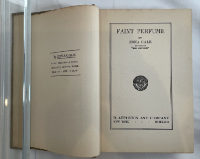 1923 FAINT PERFUME by Zona Gale Vintage Hardcover Novel D. Appleton NY Author of Pulitzer Winner "Miss Lulu Bett"