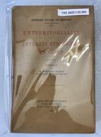  Scarce 1st Ed. EXTERRITORIALITÉ ET INTÉRÊTS ÉTRANGERS EN CHINE