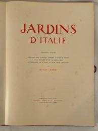 JARDINS D'ITALIE (Troisième Volume)

【建築資料】1931年パリ刊『イタリアの庭園』第3巻 J.グロモール著 トスカーナの別荘・庭園図版多数収録 半クロス装