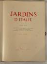 JARDINS D'ITALIE (Troisième Volume)

【建築資料】1931年パリ刊『イタリアの庭園』第3巻 J.グロモール著 トスカーナの別荘・庭園図版多数収録 半クロス装