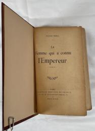 La Femme qui a connu l'Empereur