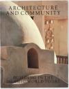 Architecture and Community: Building in the Islamic World Today (Aga Khan Award S.) (英語版)