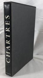 Chartres révélée par sa sculpture et ses vitraux （フランス語版）