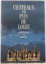 Chateaux En Pays De Loire: Architecture Et Pouvoir （フランス版）
版)