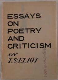 ESSAYS ON POETRY AND CRITICISM