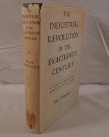 The Industrial Revolution in the Eighteenth Century