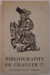 Bibliography of Chaucer 1908-1953