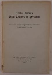 Walter Hilton's Eight Chapters on Perfection