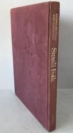Small Folk : A Celebration of Childhood in America(英語)