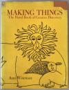 Making Things: The Hand Book of Creative Discoveries ハードカバー – 
(英語版)  