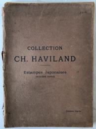 Collection Ch. Haviland Estampes japonaise　（Deuxieme Partie）　（フランス語）
